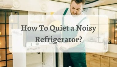 How To Quiet a Noisy Refrigerator?