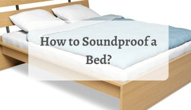 How to Soundproof a Bed